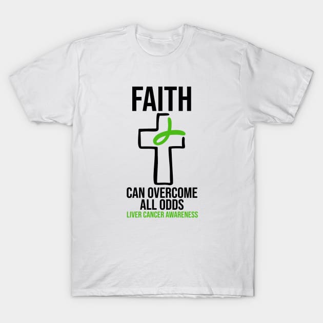 Faith Can Overcome All Odds - Liver Cancer Awareness T-Shirt by BDAZ